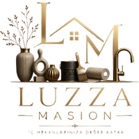 Luzza Masion | İç Mekanlarınıza Değer Katar